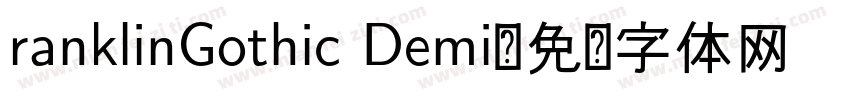 ranklinGothic Demi字体转换